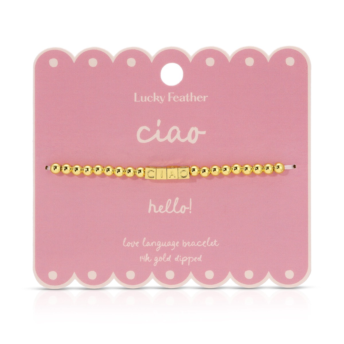 'Ciao' Love Language Bracelet